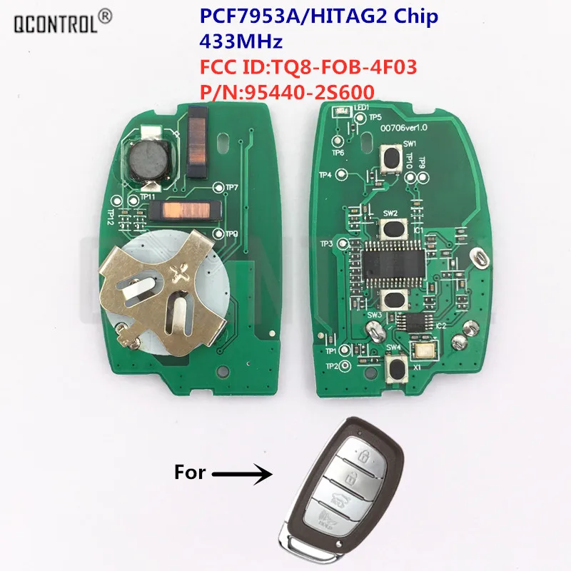 

QCONTROL Car Remote Control Smart Key Electronic Circuit Board For Hyundai IX35 TUCSON P/N: 95440-2S600 7953A Chip