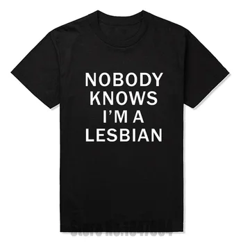 

New Nobody Knows I'm A Lesbian T Shirt Tshirts Cotton Short Sleeve Humor Funny gift present T-shirts