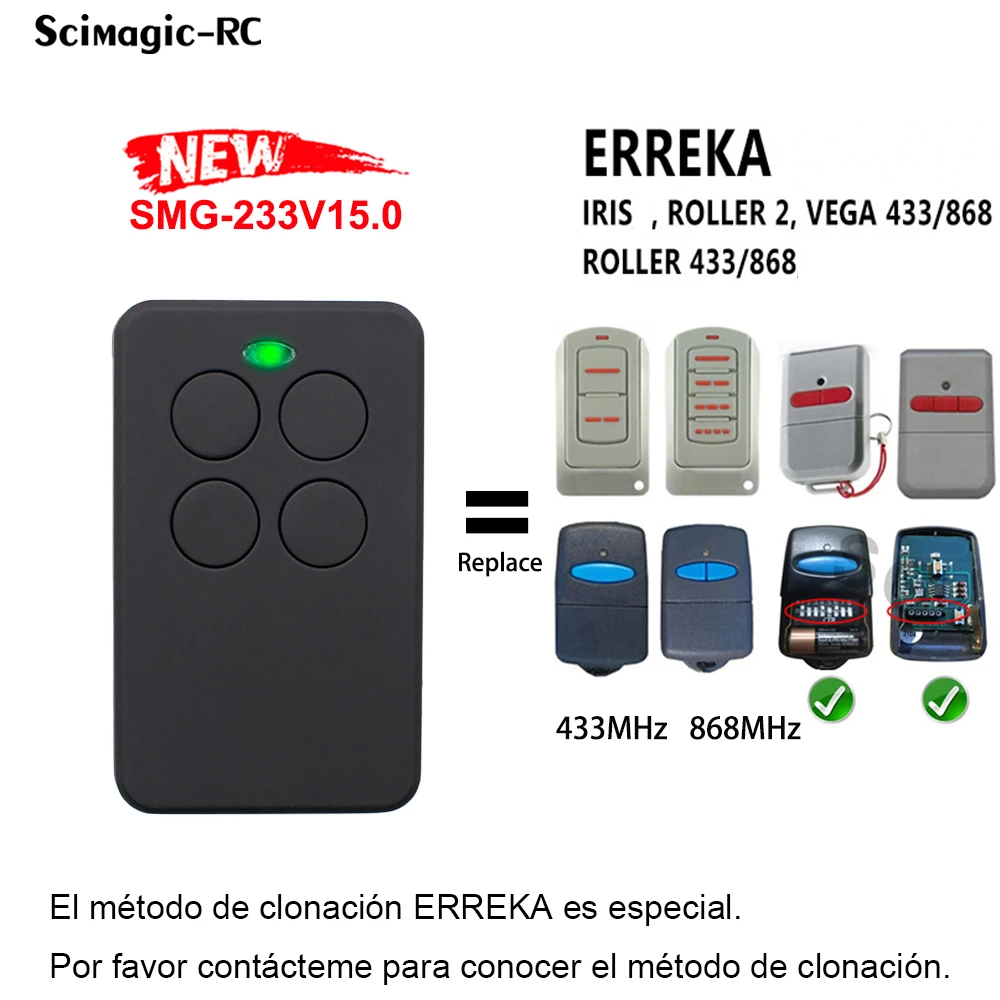 ERREKA IRIS LUNA2 LUNA3 RESON1 RESON2 VEGA ROLLER 433 MHz 868 MHz Garage Remote Control Command door access control keypad