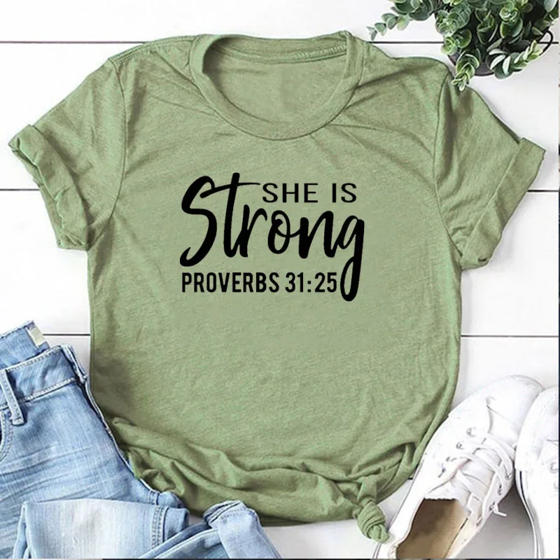 She Is Strong Proverbs 31:25 T-shirt Women Causal Graphic Religious Christian T Shirt Cotton Summer Aesthetic Tees Dropshipping