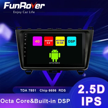 

Funrover 4G+64G DSP Android 9.0 car multimedia Player radio gps Stereo For Mazda 6 2007-2012 2015 2 din 2.5D+IPS RDS WIFI no dvd