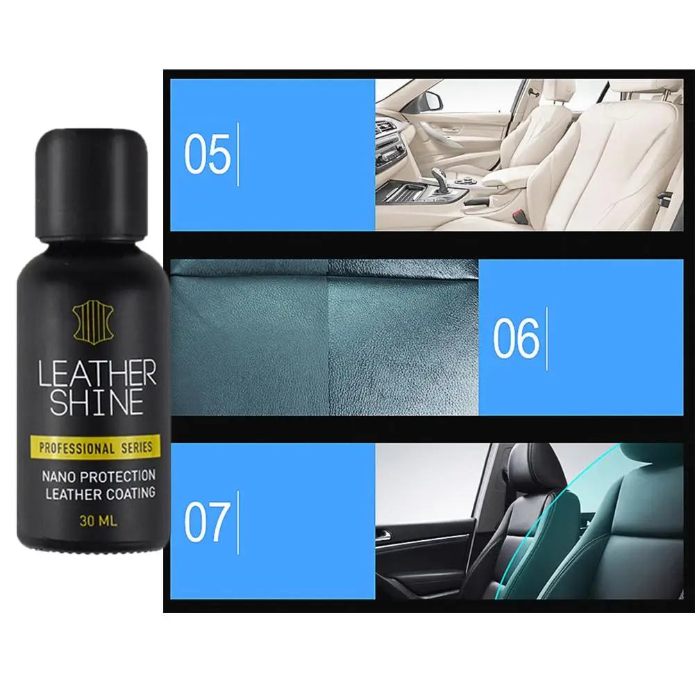 car buffing Car Leather Nano Liquid Interior Seat Care Glazing Moisturizing Protective Protection Liquid Plastic Leather Maintenance 30ML windex on car paint