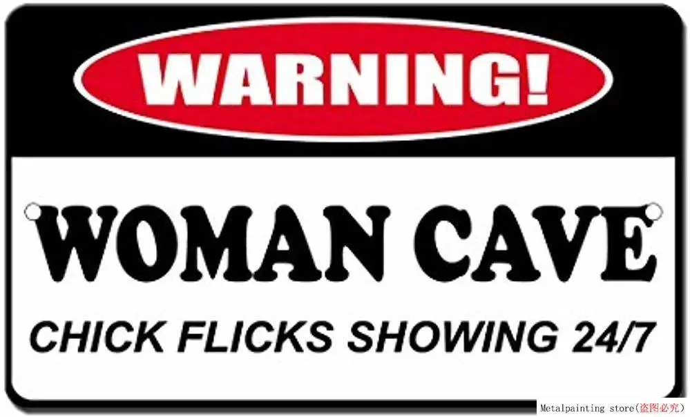 Алюминиевый металлический знак Humor Woman Cave Chick Flicks Новинка дорожная картина «металлические номерные знаки» оловянный знак настенная декоративная доска Ретро паб