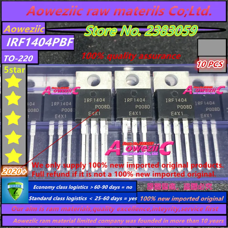 Aoweziic 2020 + 100% новый импортный оригинал IRF1404 IRF1404PBF TO 220 IRF1404Z IRF1404ZPBF IRF1404ZS irf1404zstrpbf 263|fet|