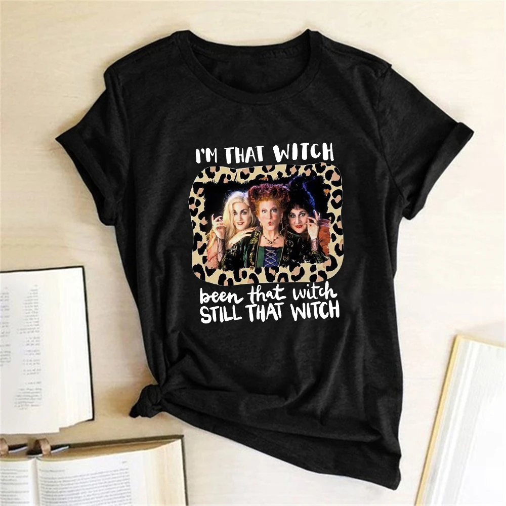 Im That Witch Been That Witch Printing T-shirts Women Summer Graphic Tees Funny Shirts for Women Loose Round Neck Harajuku Top