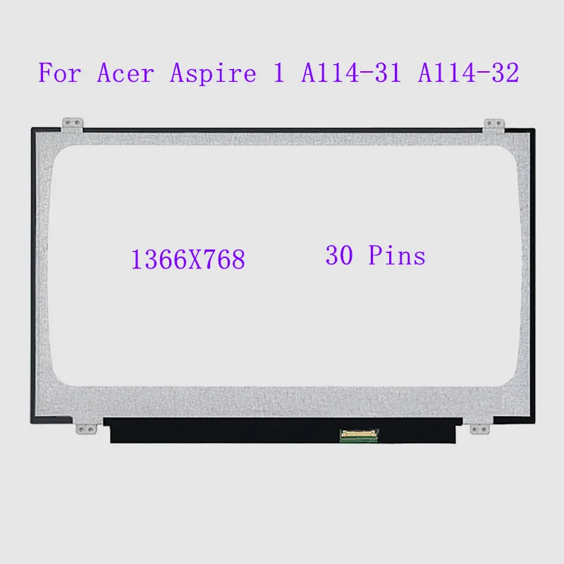 14 0 &quotНоутбук A114 31 32 Дисплей Матрица для ноутбука Acer Aspire 1 A114-31 A114-32 ЖК-дисплей