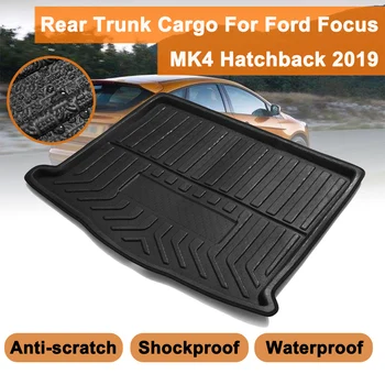 

Rear Trunk Cargo Boot Liner Rear Cargo Mat Floor Sheet Carpet Tray Floor Mat Auto Accessories For Focus MK4 Hatchback 2019+