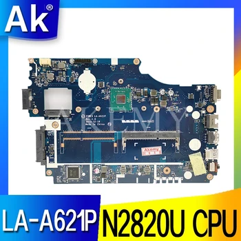 

MB For Acer aspire E1-510 E1-510-2500 Laptop Motherboard NBY4711002 NB.Y4711.002 Z5WE3 LA-A621P DDR3 SR1SG N2820 CPU