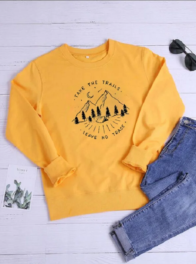 

Take The Trails Leave No Trace Unisex Sweatshirt Casual Funny Fashion Clothing Cotton Mountain range Slogan Jumper art Outfits