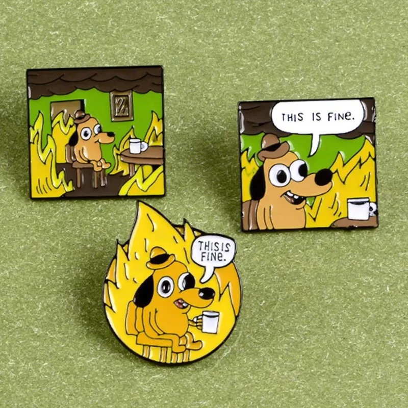 THIS IS FINE Enamel Pins Custom Cartoon Dog Brooches Lapel Pin Shirt Bag Funny Animal Badge Jewelry Gift Fans Friends | Украшения и