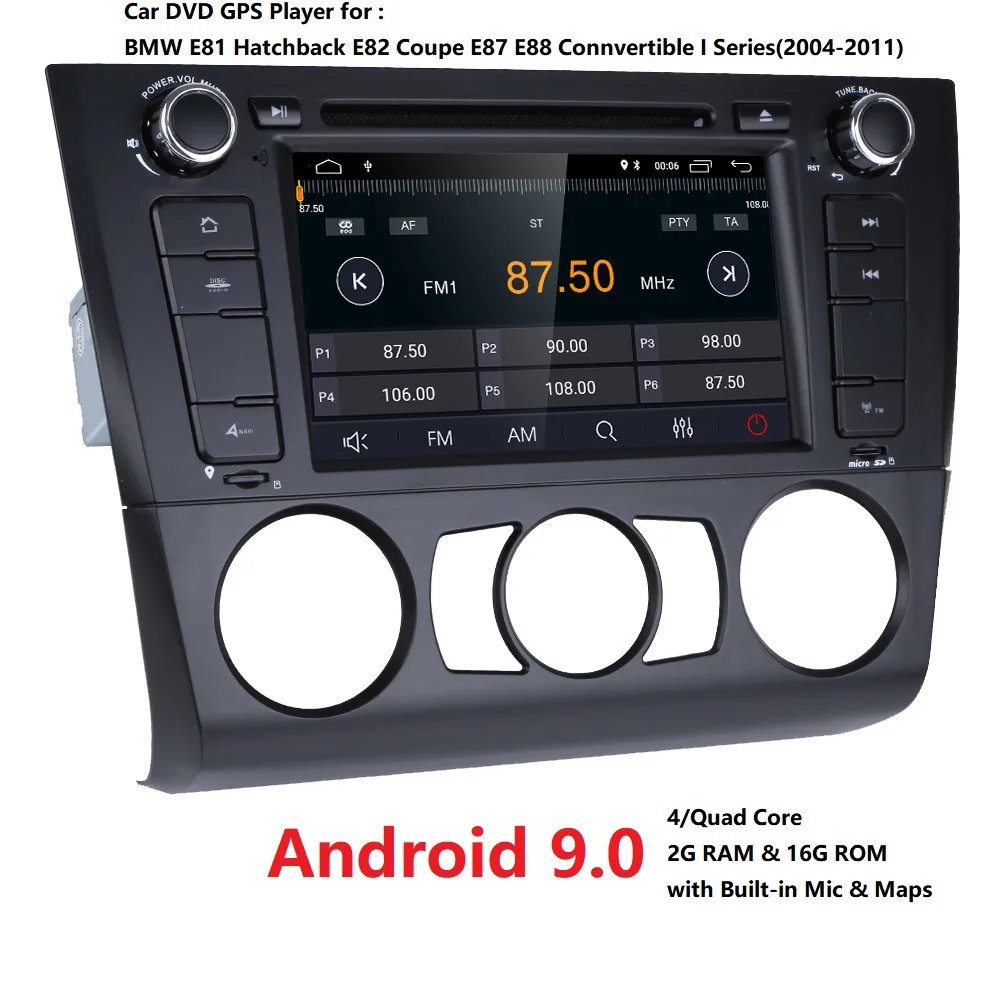 Excellent Quad Core Android 9.0 Car DVD Player For BMW 1 Series E81 E82 E88 116i 118i 120i 130i  WIFI 4G RDS GPS DSP USB SWC DAB Bluetooth 1