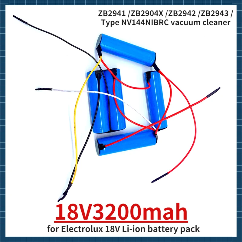 3000mAh for Electrolux 18V Li-ion battery ZB2941 ZB2904X ZB2942 vacuum cleaner 