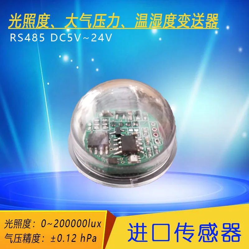 

Light Sensor Digital Light Intensity Illuminometer Atmospheric Pressure Sensor RS485 Output High Precision