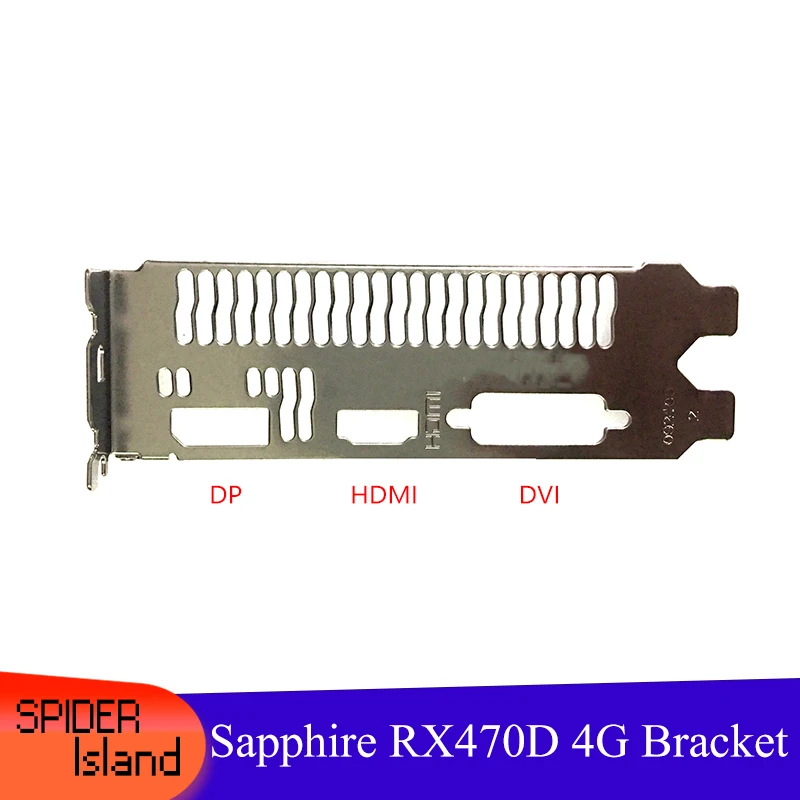 

10pcs RX470D Bracket Video card Sapphire RX470D 4G RX570 ITX 8G Graphics RX 470D Card Baffle