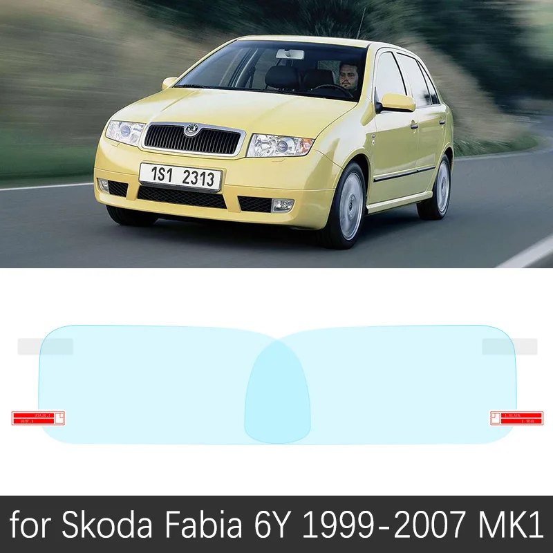 Полное покрытие противотуманной пленки непромокаемое зеркало заднего вида для Skoda Fabia 1 2 3 6y 5j nj MK1 MK2 MK3 1999~ автомобильные наклейки аксессуары - Color Name: Fabia 1999-2007