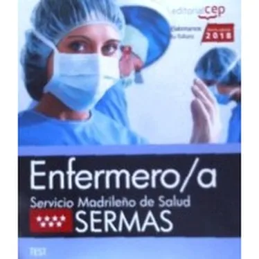 Медсестры. Служба здравоохранения (SERMAS). Тесты |