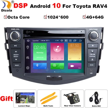 

Octa core 4G+64G Android 10 DSP Car Dvd Player For Toyota RAV4 Rav 4 2007 2008 2009 2010 2011 2 din 1024*600 gps navigation wifi