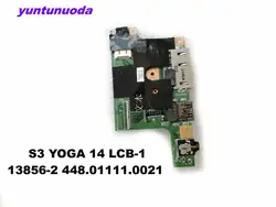 Оригинал для lenovo S3 YOGA 14 звуковая плата USB плата S3 YOGA 14 LCB-1 13856-2 448.01111.0021 протестирована хорошая бесплатная доставка