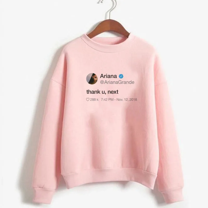Thank U Next Ariana Grande Tweet/толстовка с капюшоном для женщин; сезон осень-зима; толстовка с капюшоном; женская одежда с надписью «No Tear Left To Cry Moleton»