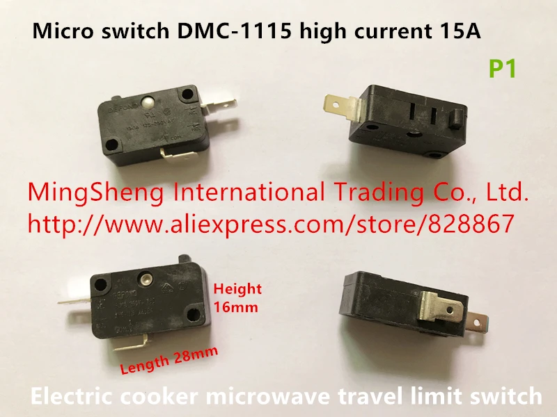 

Original new 100% micro switch DMC-1115 high current 15A electric cooker microwave travel limit switch DMC-1115-T DMC-1115-A