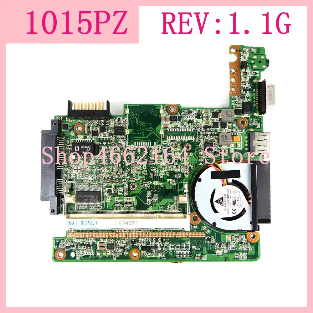 1015PZ REV: 1,1G с вентилятором+ Материнская плата радиатора для ASUS Eee PC 1015PZ Материнская плата ноутбука 1015PZ материнская плата полностью проверена