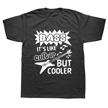 

Summer Bass It Like Guitar But Cooler Letters Printed T Shirt Men Summer Cotton Short Sleeve T-shirt Funny Tops Camiseta
