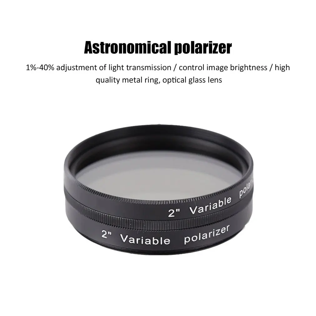 1.25 2 inch Filter Variable Polarizing for Astronomy Monocular Telescope& Eyepiece Filter Excellent Quality F9147 dropshipping