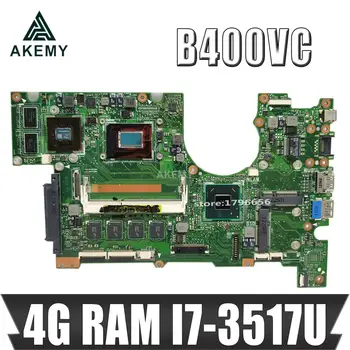 

Akemy B400VC GT720M I7-3517 4G RAM Motherboard For Asus B400V B400VC Notebook Laptop motherboard mainboard