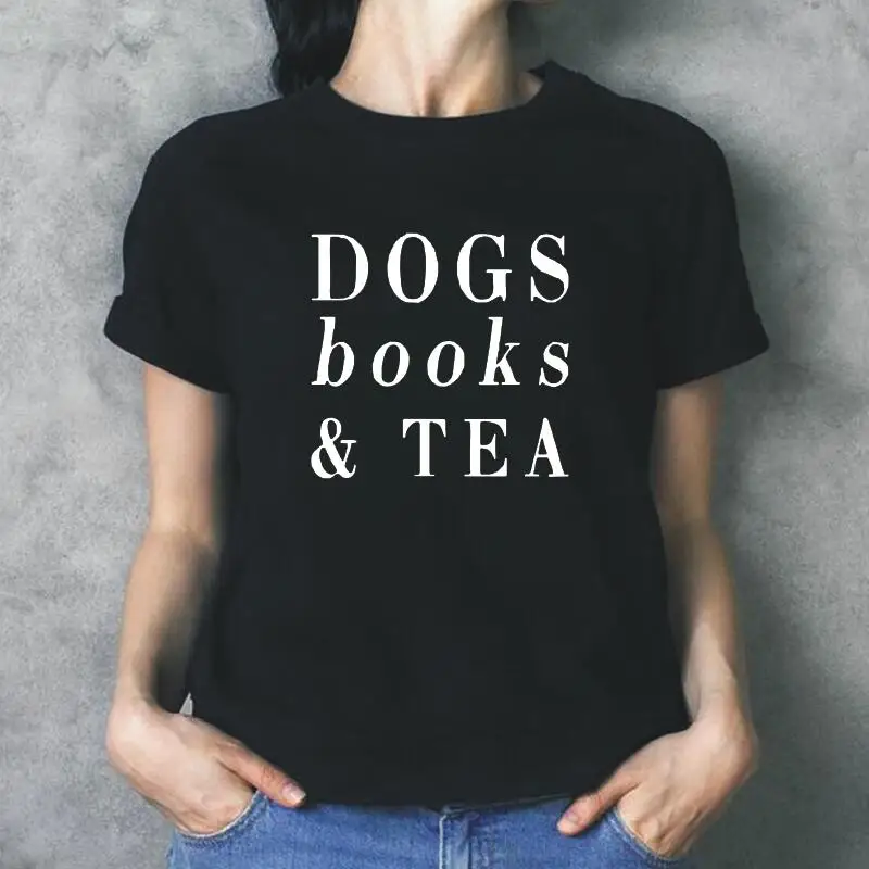 Fashion Dogs Books & Tea Letter Print Shirt Tee Shirt Femme Hipster Short Sleeve Harajuku T Shirt Women Tops Casual Women Tshirt