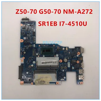 

High quality For Z50-70 G50-70 Laptop motherboard ACLU1/ACLU2 NM-A272 with SR1EB I7-4510U 100% working well