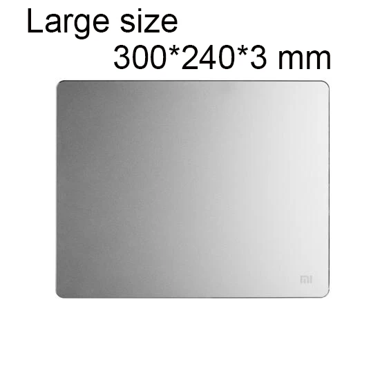 Large 300x240 mm Xiao mi коврик для мыши mi металлическая мышь коврик тонкий алюминиевый тонкий коврики для компьютерной мыши Матовый для офиса ноутбук коврик для мыши - Цвет: Large 300x240 mm