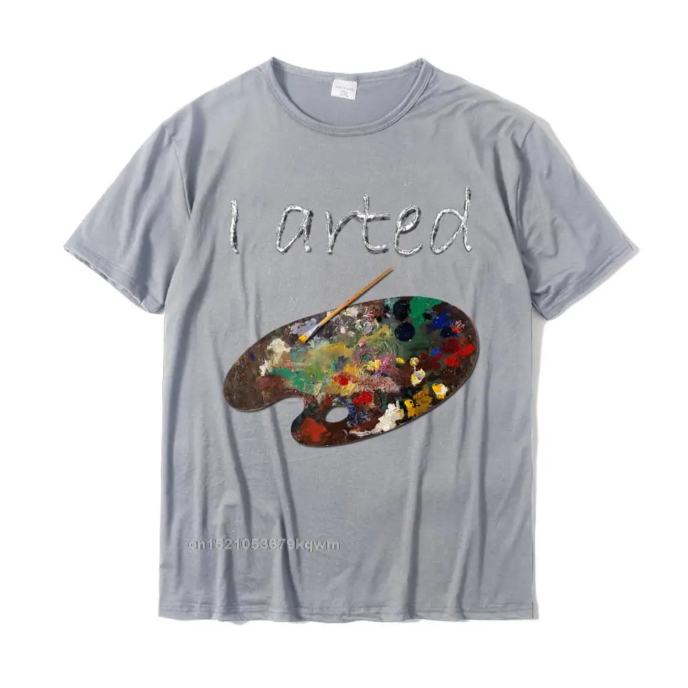  Men's T-Shirt Design Casual Tees 100% Cotton Crew Neck Short Sleeve Normal T Shirts Mother Day Top Quality I Arted T-Shirt - Funny Art Shirt - Adult Kids Boys Girls__4753 grey