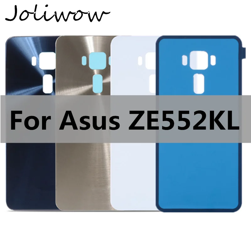 Для Asus Zenfone 3 ZE552KL Z012DA Z012DE задняя крышка для аккумулятора дверь корпус чехол |