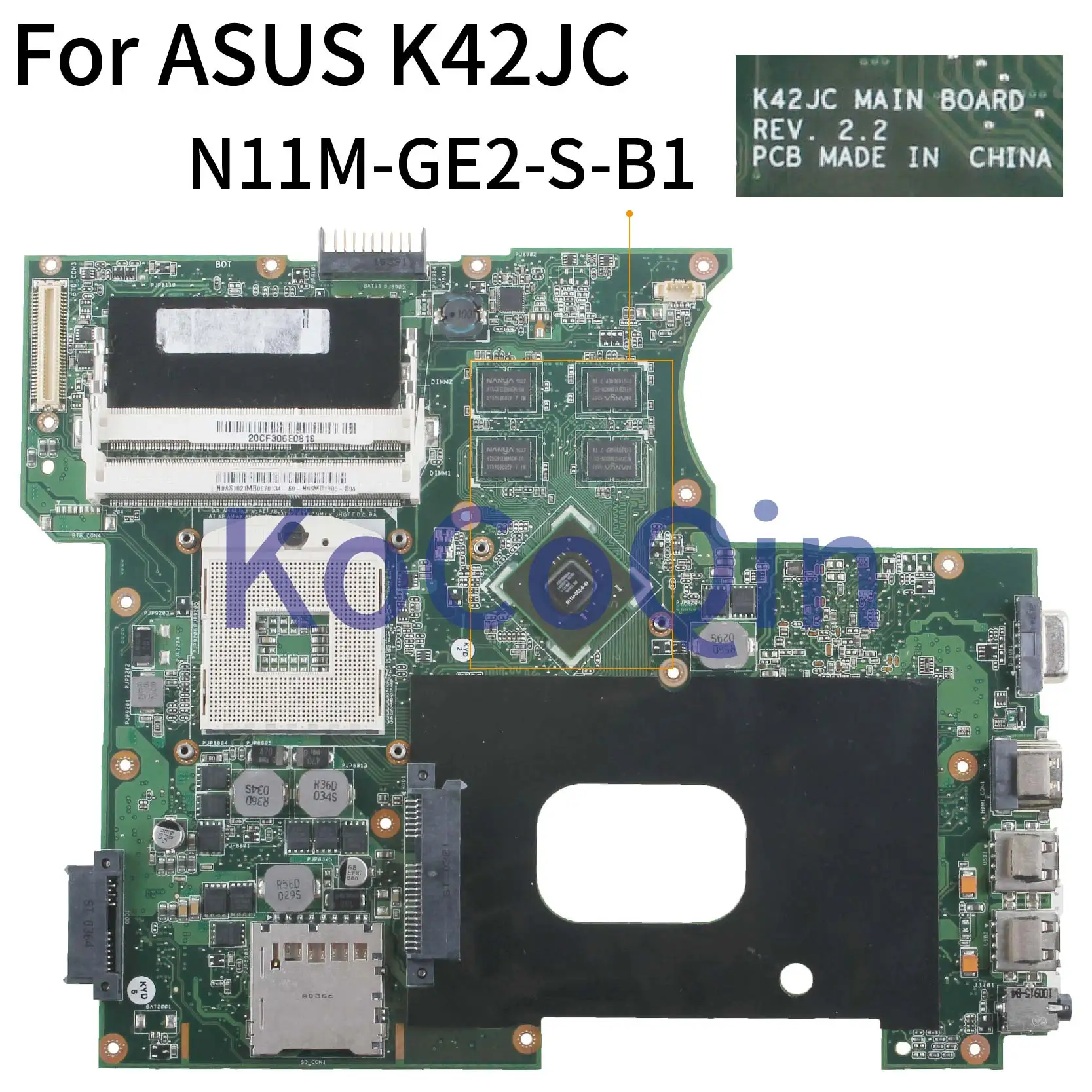 KoCoQin материнская плата для ноутбука ASUS K42JC A42J K42J X42j A40J GT310M материнская плата REV.2.2 HM55 N11M-GE2-S-B1