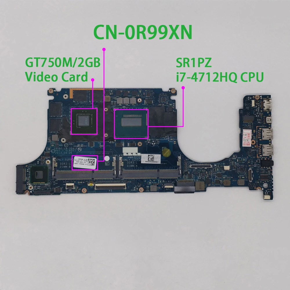 

CN-0R99XN 0R99XN R99XN LA-9941P w I7-4712HQ CPU GT750M/2GB GPU for Dell XPS 15 9530 Laptop Motherboard Mainboard