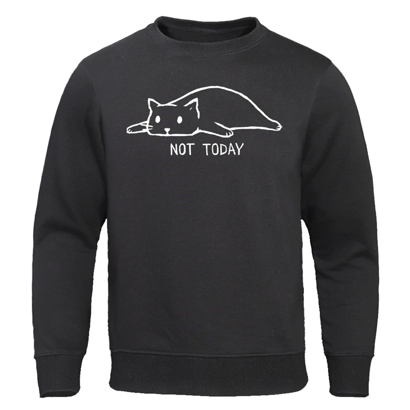 Not Today Print Men's Hoodies Fashion Lazy Cat Men Sweatshirts Hip Hop funny Male Sweatshirt Autumn Pullover Tracksuit