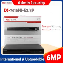 Hikvision DS-7616NI-E2/8 P 8CH NVR 2SATA сетевой видеомагнитофон интегрированный POE порты 6MP max build NVR