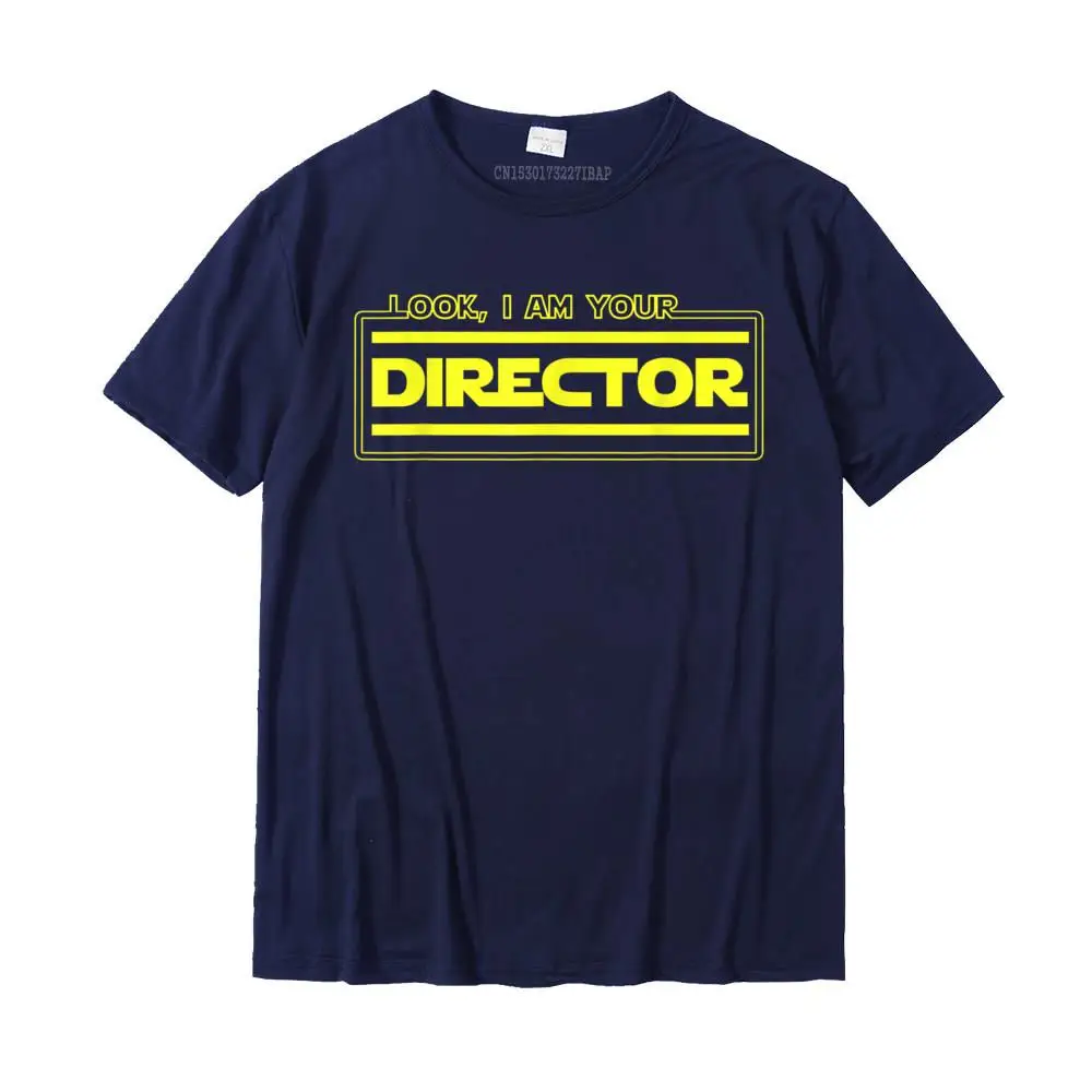 Casual Tshirts Latest O-Neck Leisure 100% Cotton Student T Shirt Group Short Sleeve T Shirt Free Shipping Look I Am Your Director T-Shirt - Funny Manager Parody Tee__MZ16720 navy