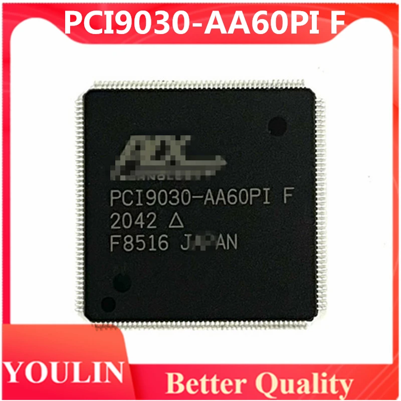 

PCI9030-AA60PI F QFP176 Integrated Circuits (ICs) Interface - Specialized New and Original