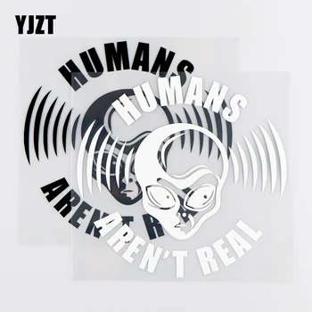 

YJZT 15.2X14.5CM Humans Aren't Real Funny Car Sticker Alien Vinyl Decals Black / Silver 10A-0200