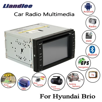 

Liandlee For Hyundai Brio 2005~2011 Android Navi Navigation Maps Car Radio DVD CD Player GPS Camera OBD TV HD screen Media