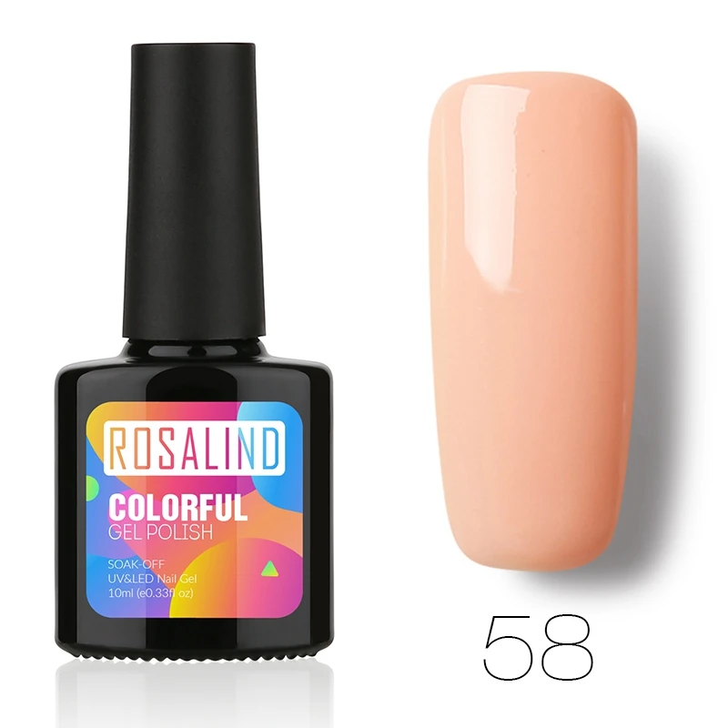 10ml 58 ROSALIND гель для ногтей Полупостоянный Гибридный лак УФ светодиодный лак для ногтей Гель-лак для маникюра дизайн ногтей верхнее и Базовое покрытие - Цвет: 10ml 58