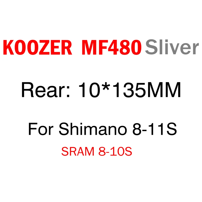 KOOZER MF480 передняя, Задняя Ступица набор 2/4 подшипники 24T трещотка 32 отверстия быстросъемные через ось горный велосипед ступицы для 8 9 10 11S - Цвет: Silver 10x135mm rear