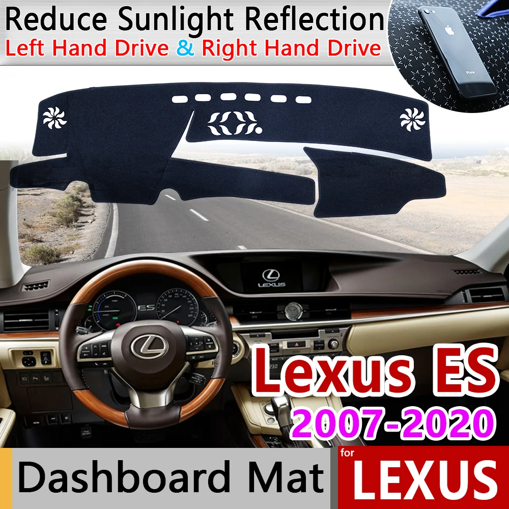 

for Lexus ES 2007~2020 ES300 ES330 ES350 ES300h Anti-Slip Mat Dashboard Cover Pad Sunshade Dashmat Accessories 300 330 350 300h