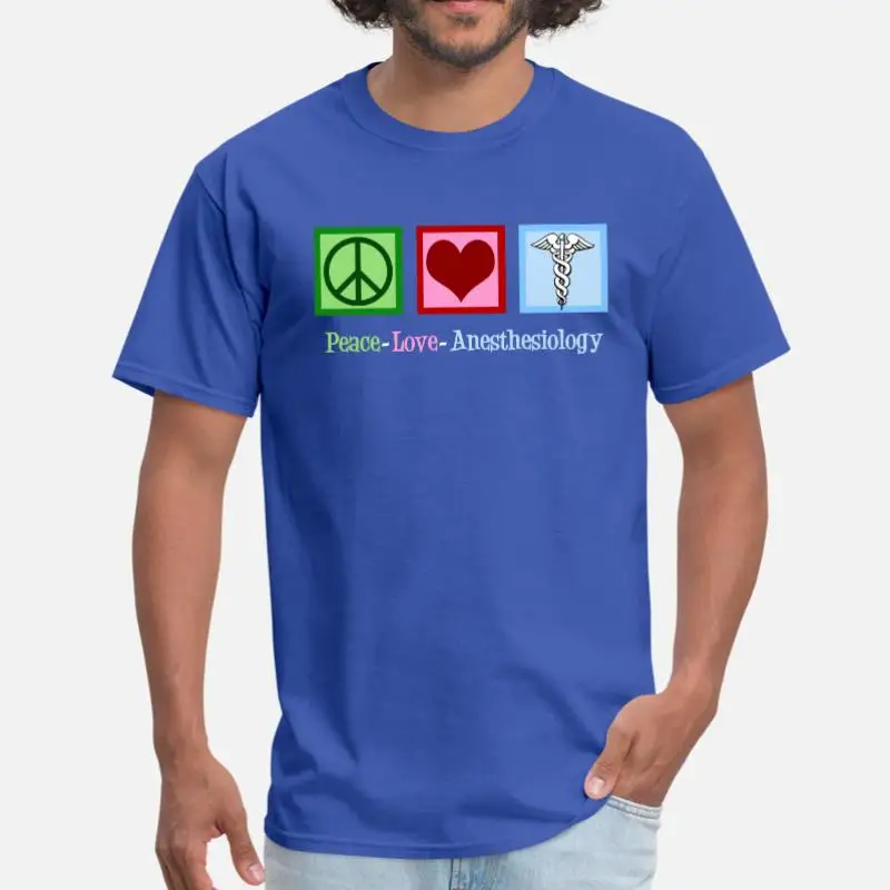 Men-Blue Дизайнерская мужская футболка для анестезиологии Peace Love, Женская Повседневная футболка с круглым вырезом для мужчин, большой размер 3xl 4xl 5xl Homme tee top - Цвет: Men-Blue