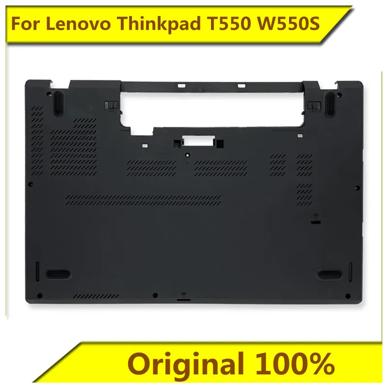 

Корпус для Lenovo Thinkpad T550 W550S D, нижний корпус, корпус для ноутбука, новый оригинальный корпус для ноутбука Lenovo