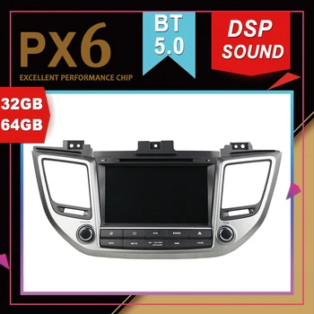 

PX6 Excellent Performance Android 9.0 Car Multimedia GPS For HYUNDAI Tucson IX35 2015 DSP Sound Navigation Tape Recorder Radio