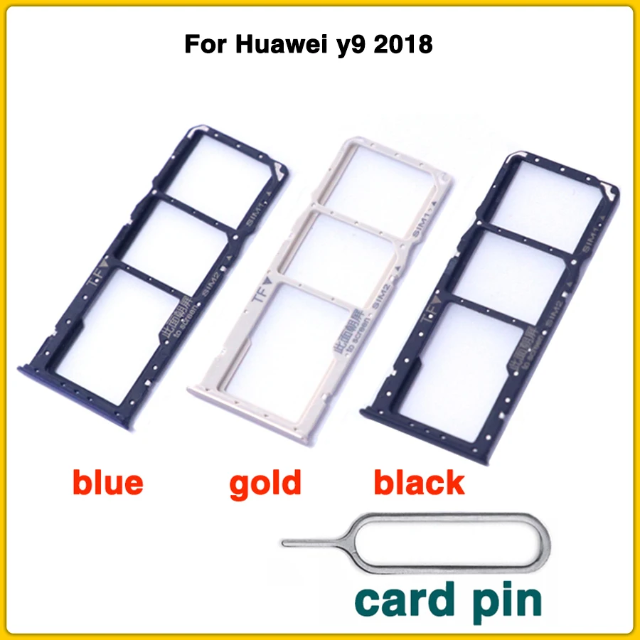 

New Y9 Sim Card Tray For Huawei y9 2018 Sim Holder Card Slot New 3 Colors black / gold /blue + card pin
