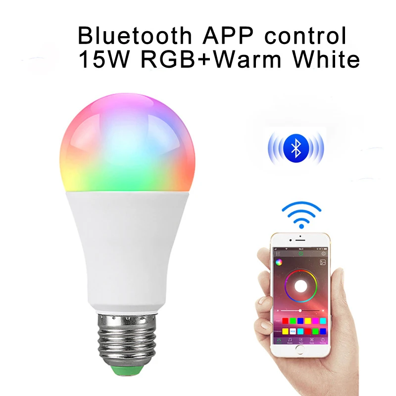 85-265 в E27 светодиодный светильник RGB 15 Вт Bluetooth Wifi приложение управление умная лампа 10 Вт RGBW подсветка rgbww лампа ИК пульт дистанционного управления Домашний Светильник ing - Испускаемый цвет: Bluetooth RGBWW 15W