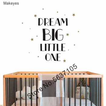 

Makeyes Dream Big Little One Wall Stickers Kids Bedroom Sweet Decor Wall Decals Stars Sleeping Wall Decor Quotes Decoration Q201